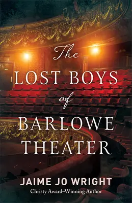Ztracení chlapci z divadla Barlowe - The Lost Boys of Barlowe Theater