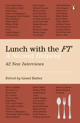 Oběd s FT: Druhá pomoc - Lunch with the FT: A Second Helping