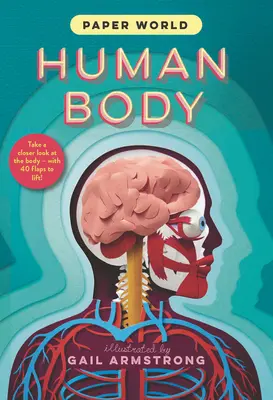 Papírový svět: Lidské tělo - Paper World: Human Body