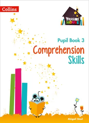 Dovednosti pro žáky s porozuměním 3. kniha - Comprehension Skills Pupil Book 3