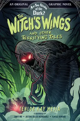 Křídla čarodějnice a jiné děsivé příběhy (Bojíte se tmy? Grafický román č. 1) - The Witch's Wings and Other Terrifying Tales (Are You Afraid of the Dark? Graphic Novel #1)