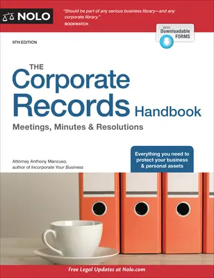Příručka firemních záznamů: Příručka: Schůze, zápisy a usnesení - The Corporate Records Handbook: Meetings, Minutes & Resolutions