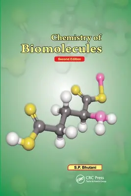 Chemie biomolekul, druhé vydání - Chemistry of Biomolecules, Second Edition