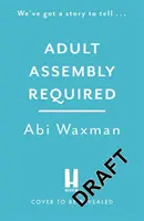 Nutná montáž pro dospělé - Návrat k postavám, které jste si zamilovali v Knižním životě Niny Hillové! - Adult Assembly Required - Return to characters you loved in The Bookish Life of Nina Hill!