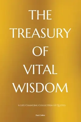 Pokladnice životní moudrosti - The Treasury of Vital Wisdom