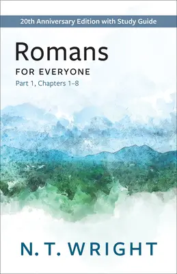 Římanům pro každého, část 1 - Romans for Everyone, Part 1