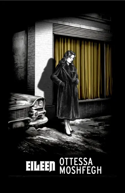 Eileen - v užším výběru na Man Bookerovu cenu 2016 - Eileen - Shortlisted for the Man Booker Prize 2016