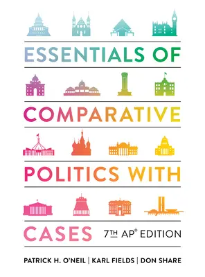 Základy srovnávací politiky s případy - Essentials of Comparative Politics with Cases