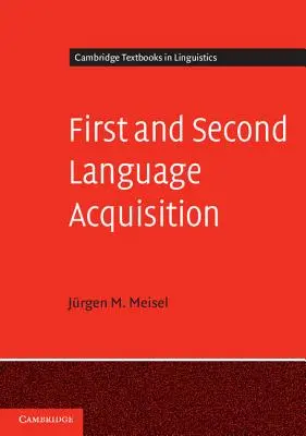 Osvojování prvního a druhého jazyka - First and Second Language Acquisition