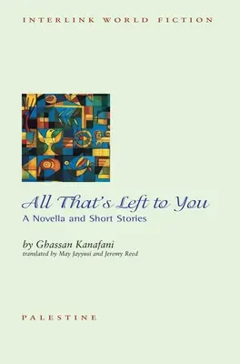 Vše, co vám zbývá: A Novella and Other Stories (Novela a další příběhy) - All That's Left to You: A Novella and Other Stories