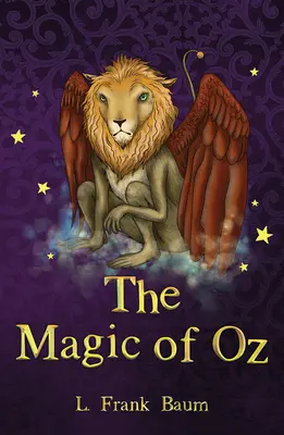 Kouzlo země Oz - The Magic of Oz