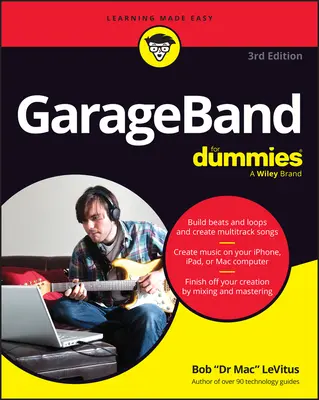 GarageBand pro blbce - GarageBand for Dummies
