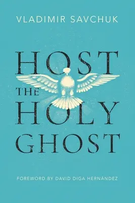 Hostit Ducha svatého - Host the Holy Ghost