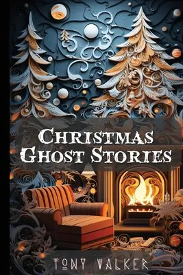 Vánoční strašidelné příběhy - Christmas Ghost Stories