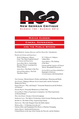 Miriam Hansen: Kino, zkušenost a veřejná sféra - Miriam Hansen: Cinema, Experience, and the Public Sphere