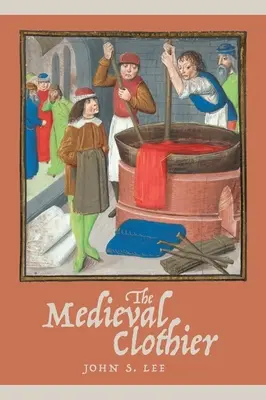 Středověký oděvník - The Medieval Clothier