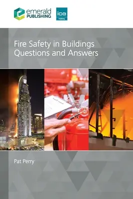 Požární bezpečnost v budovách: Otázky a odpovědi - Fire Safety in Buildings: Questions and Answers