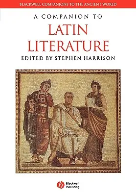 Společník latinské literatury - A Companion to Latin Literature