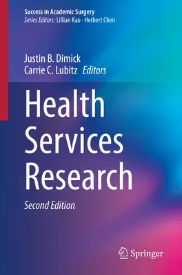 Výzkum zdravotnických služeb - Health Services Research