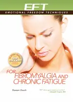 Eft pro fibromyalgii a chronickou únavu - Eft for Fibromyalgia and Chronic Fatigue