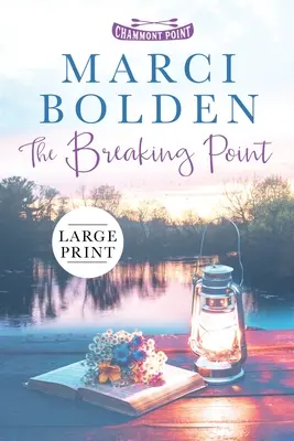 Bod zlomu (velký tisk) - The Breaking Point (LARGE PRINT)