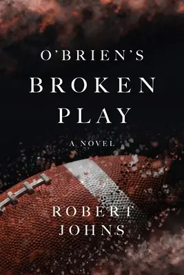 O'Brienova pokažená hra - O'Brien's Broken Play