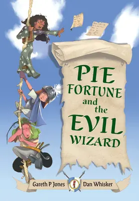 Velká kočka pro malou hůlku -- Koláč štěstí a zlý čaroděj - Big Cat for Little Wandle Fluency -- Pie Fortune and the Evil Wizard
