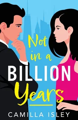 Ani za miliardu let - Not In A Billion Years