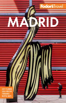 Fodor's Madrid: Fodorik Madrid: Sevilla a Granada - Fodor's Madrid: With Seville and Granada