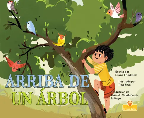 Arriba de Un rbol (Nahoře na stromě) - Arriba de Un rbol (Up a Tree)