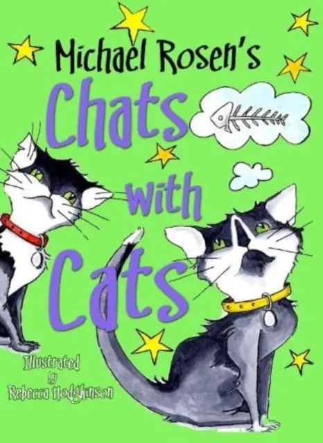 Rozhovory s kočkami Michaela Rosena - Michael Rosen's Chats with Cats