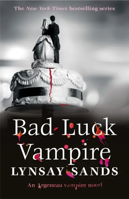 Smolný upír - kniha třicet šest - Bad Luck Vampire - Book Thirty-Six