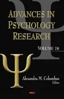 Pokroky v psychologickém výzkumu - svazek 78 - Advances in Psychology Research - Volume 78
