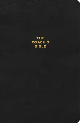 CSB Coach's Bible, Black Leathertouch: Bible pro trenéry, Black Leathertouch: Bible pro trenéry - CSB Coach's Bible, Black Leathertouch: Devotional Bible for Coaches