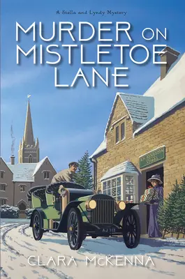 Vražda na Mistletoe Lane - Murder on Mistletoe Lane
