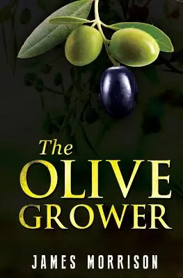 Pěstitel oliv - The Olive Grower