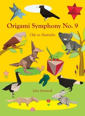 Origami symfonie č. 9: Óda na Austrálii - Origami Symphony No. 9: Ode to Australia