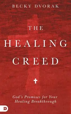 Léčivé vyznání víry - The Healing Creed