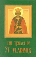 Odkaz svatého Vladimíra - Byzanc, Rusko, Amerika - Legacy of St. Vladimir - Byzantium, Russia, America