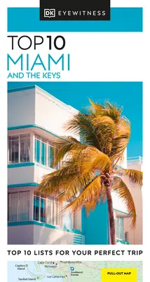 DK Eyewitness Top 10 Miami a Keys - DK Eyewitness Top 10 Miami and the Keys
