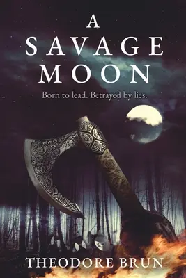 Divoký měsíc: Svazek 4 - A Savage Moon: Volume 4