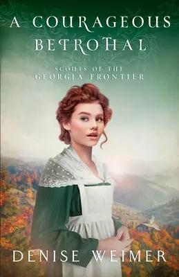 Odvážné zásnuby - A Courageous Betrothal