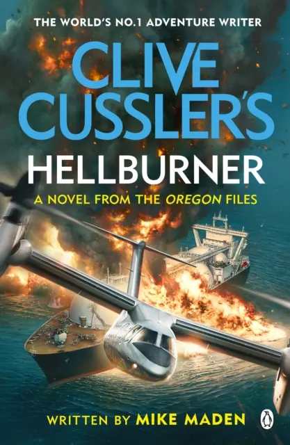 Clive Cussler: Pekelný hořák - Clive Cussler's Hellburner