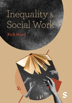 Nerovnost a sociální práce - Inequality and Social Work