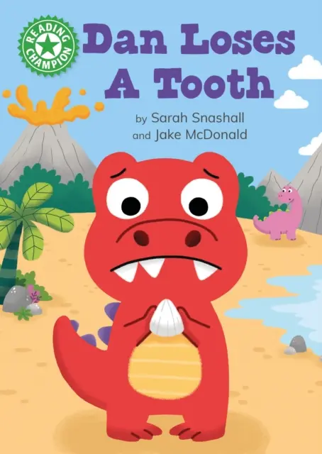 Čtenářský šampion: Dan přišel o zub - Nezávislé čtení Zelená 5 - Reading Champion: Dan Loses a Tooth - Independent Reading Green 5