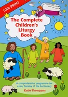 Kompletní dětská liturgická kniha - Complete Children's Liturgy Book