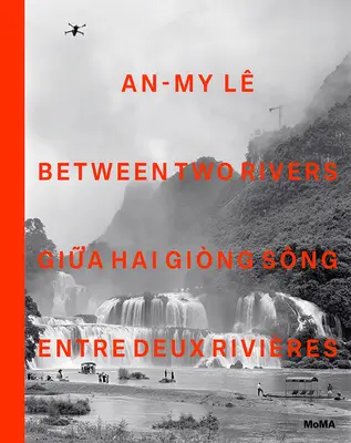 An-My L Mezi dvěma řekami - An-My L Between Two Rivers