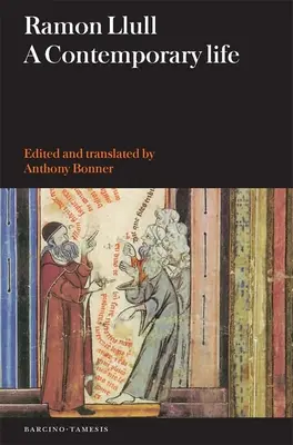 Ramon Llull: Současný život - Ramon Llull: A Contemporary Life