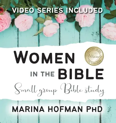 Ženy v Bibli Biblická studie pro malé skupiny - Women in the Bible Small Group Bible Study