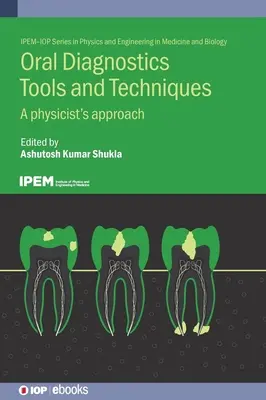 Nástroje a techniky orální diagnostiky - Oral Diagnostics Tools and Techniques